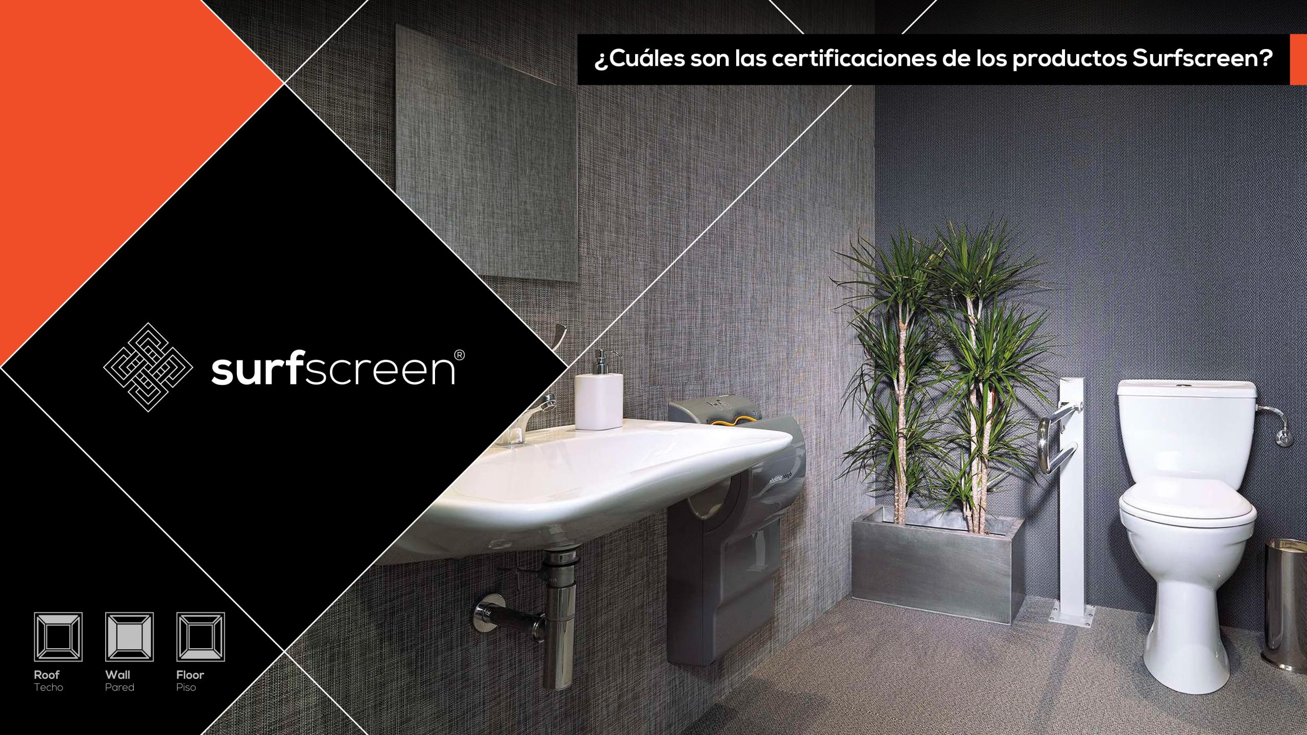 ¿Cuáles son las certificaciones de los productos Surfscreen?